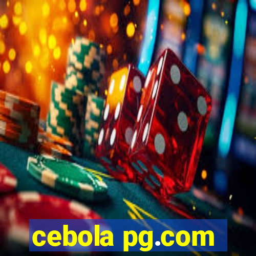 cebola pg.com